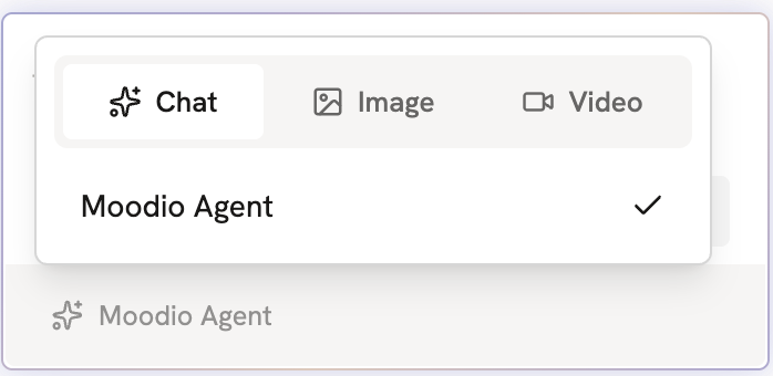 The Chat tab of the mode menu, where you select Moodio Agent to chat with it