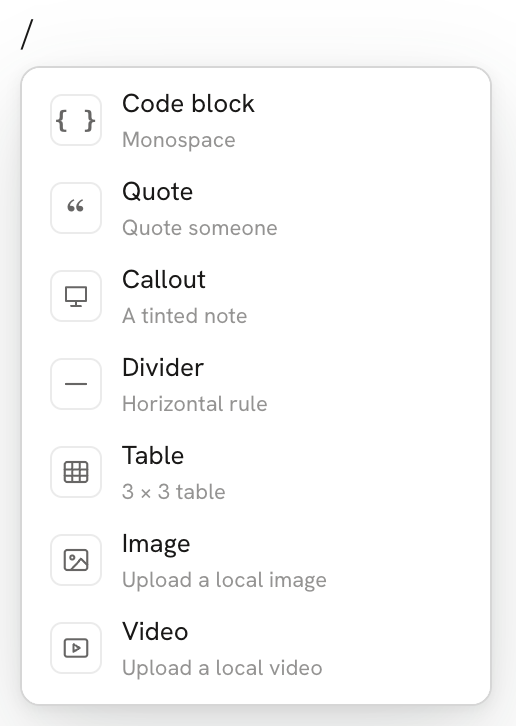 The rest of the insert menu: code block, quote, callout, divider, table, image, and video